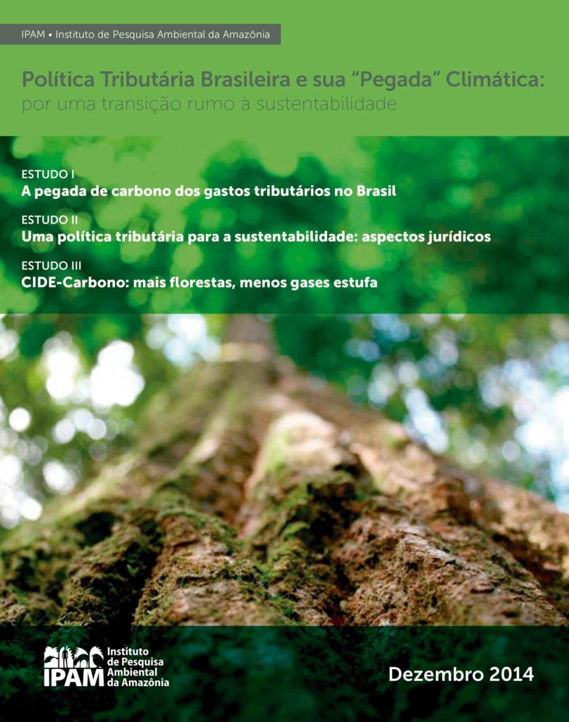 politica-tributaria-brasileira-e-sua-pegada-climatica-por-uma-transicao-rumo-a-sustentabilidade