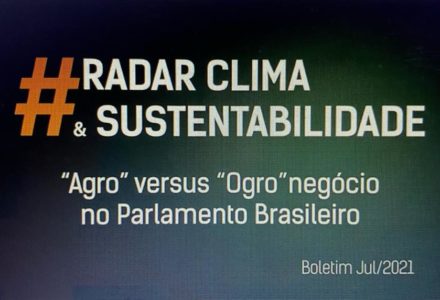 Radar clima e Sustentabilidade Julho 2021